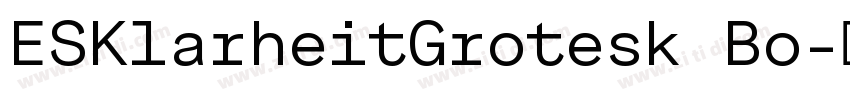 ESKlarheitGrotesk Bo字体转换